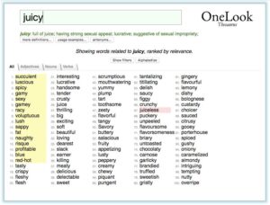 use juicy words