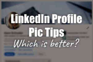 linkedin profile pic tips