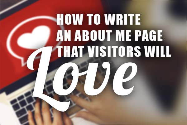 About Me Page Visitors Will Love